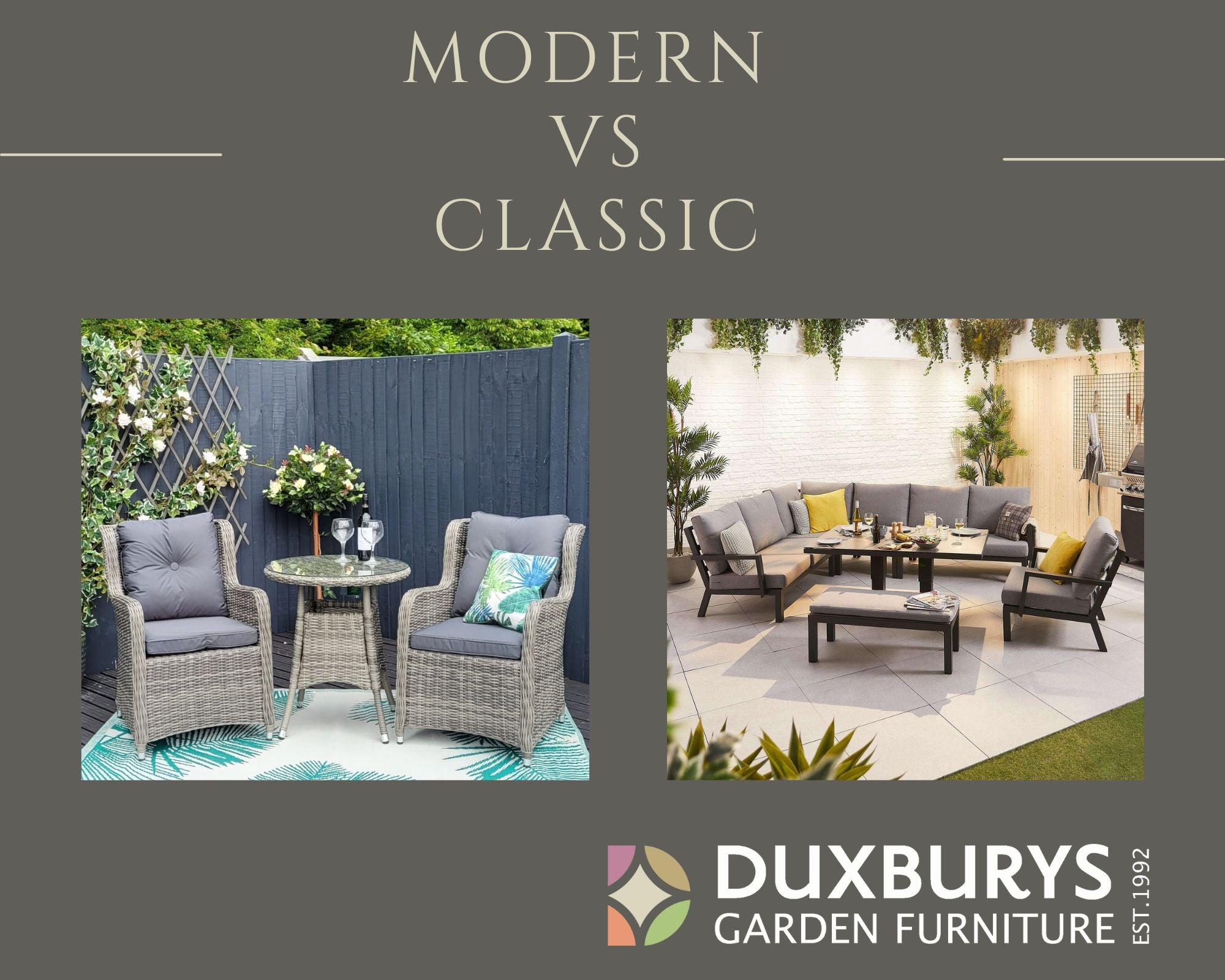 New Arrivals- Modern vs Classic